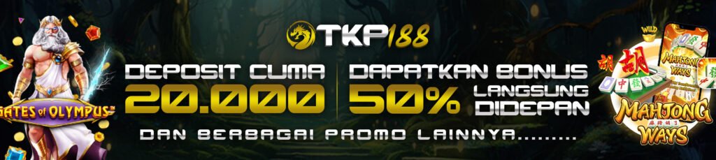 banner promosi tkp188 slot gacor