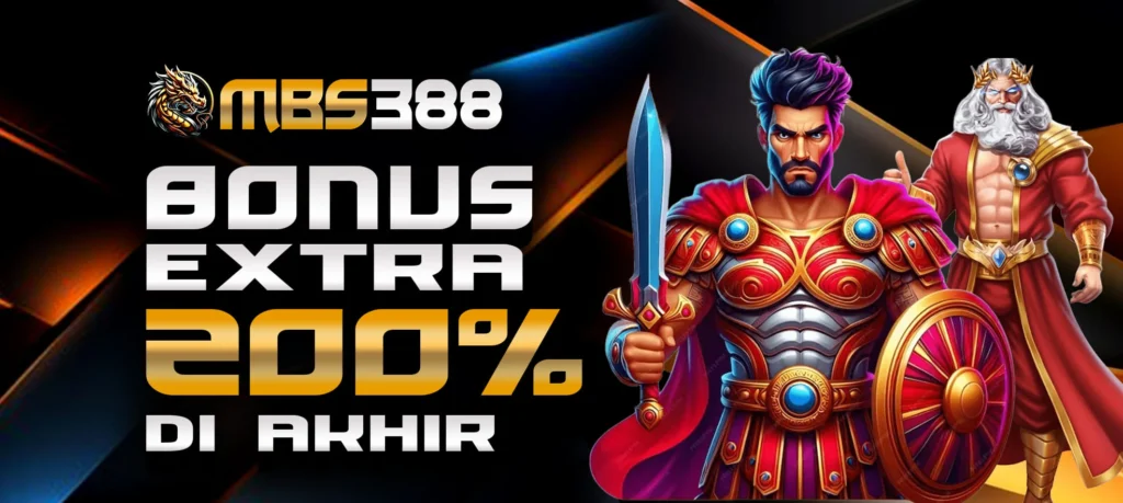 MBS388 | EXTRA BONUS 200%